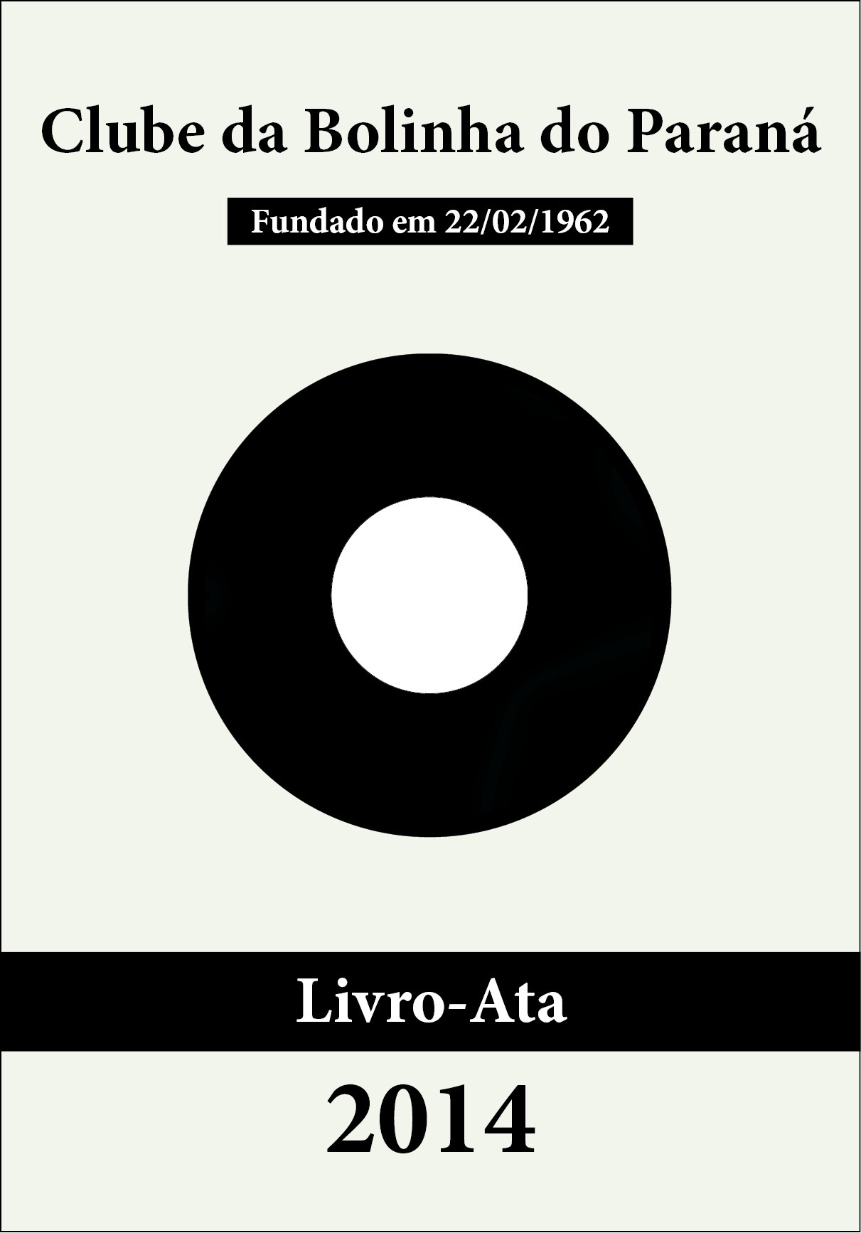 Bolinha - Livro-Ata 2014