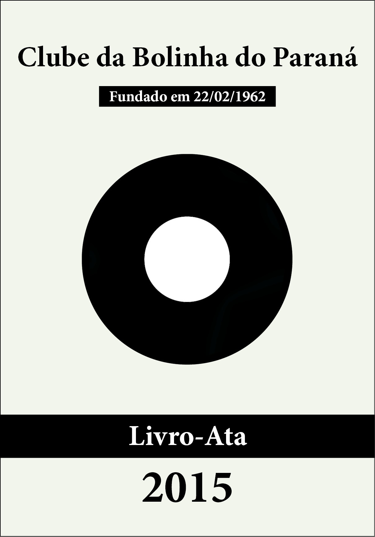 Bolinha - Livro-Ata 2015