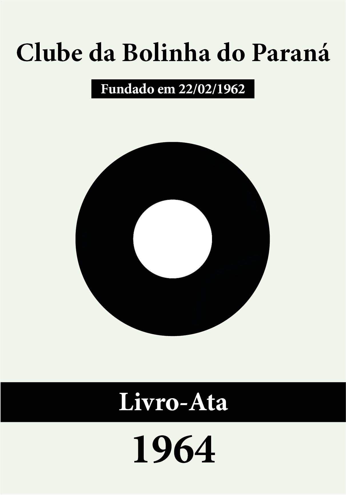 Bolinha - Livro-Ata 1964