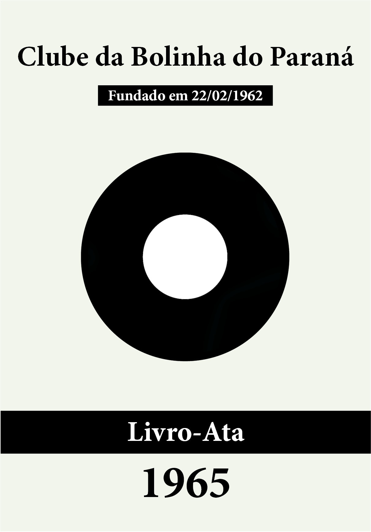 Bolinha - Livro-Ata 1965