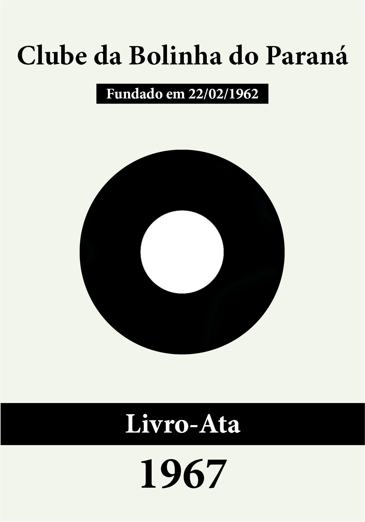 Bolinha - Livro-Ata 1967