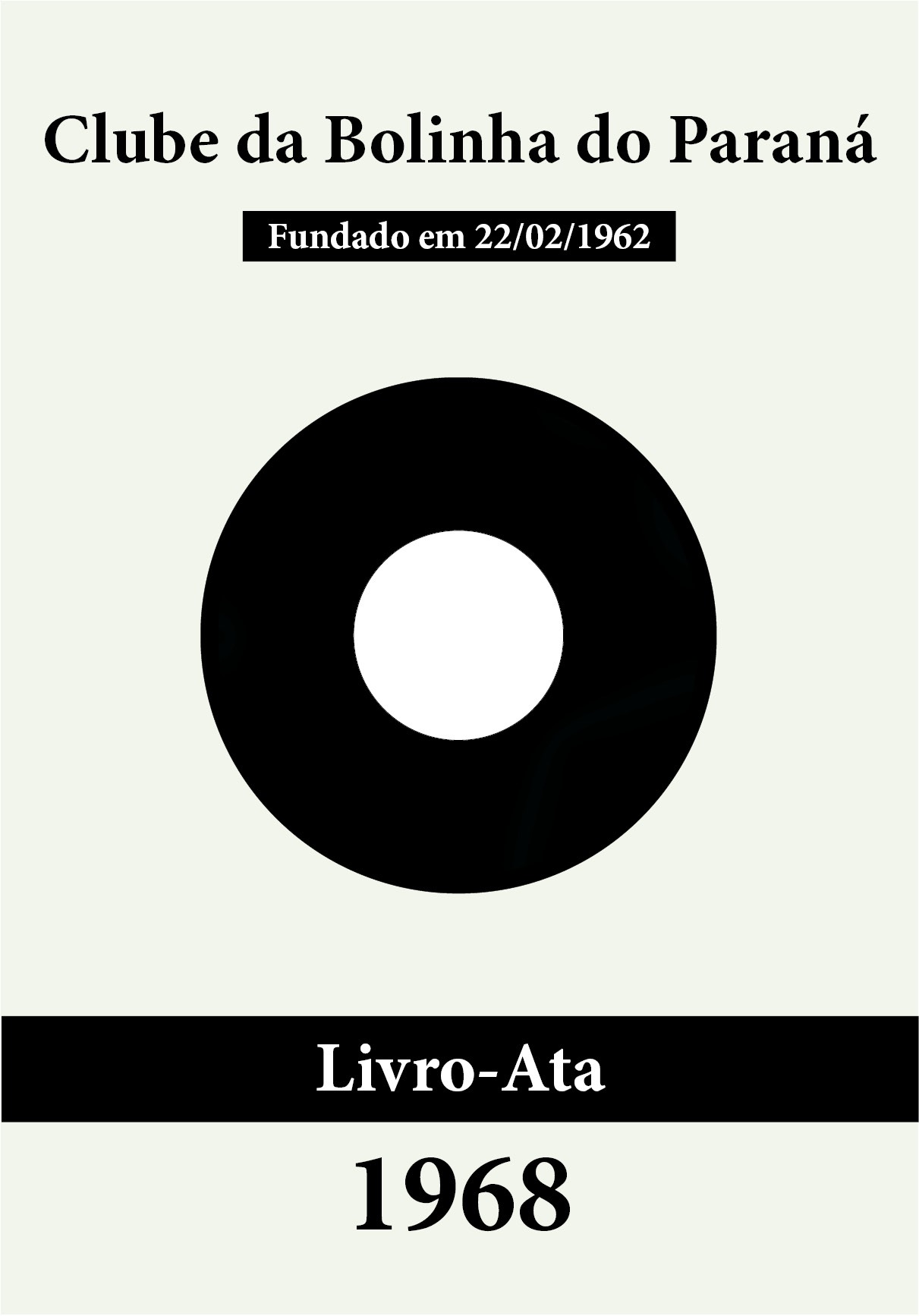 Bolinha - Livro-Ata 1968