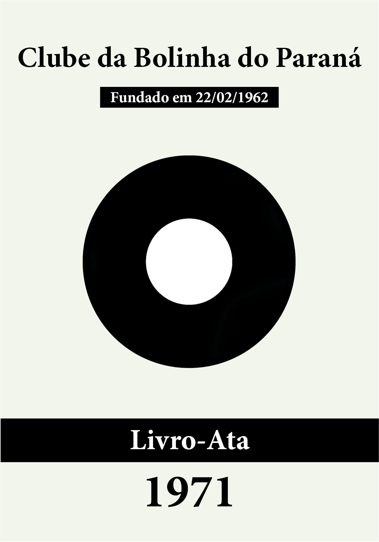 Bolinha - Livro-Ata 1971