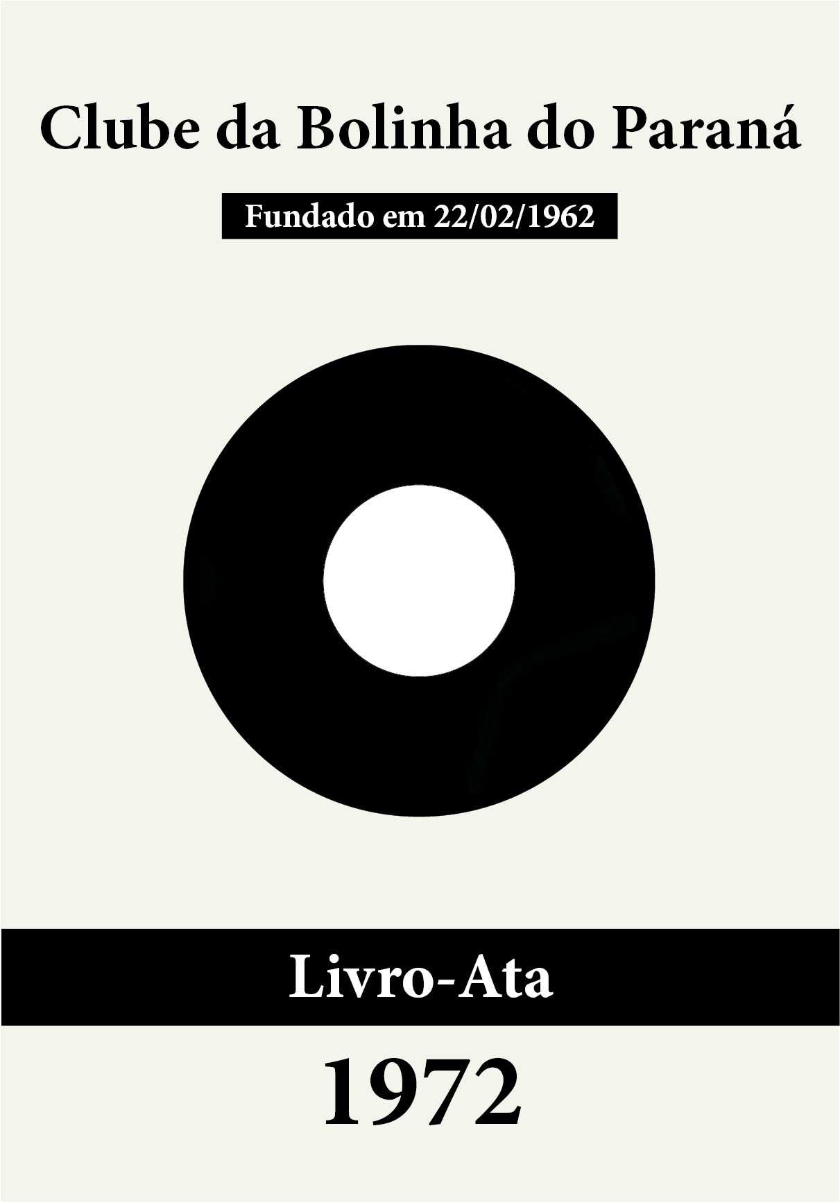 Bolinha - Livro-Ata 1972