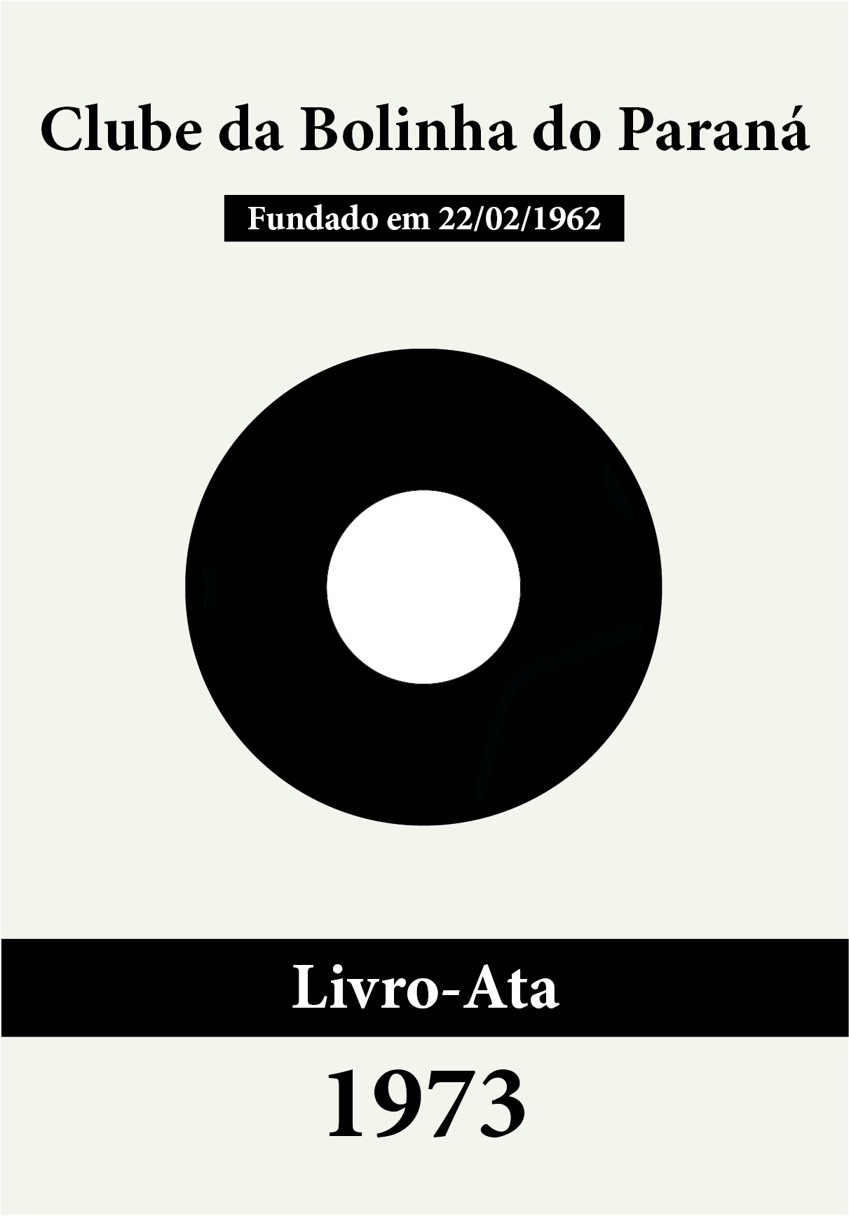 Bolinha - Livro-Ata 1973