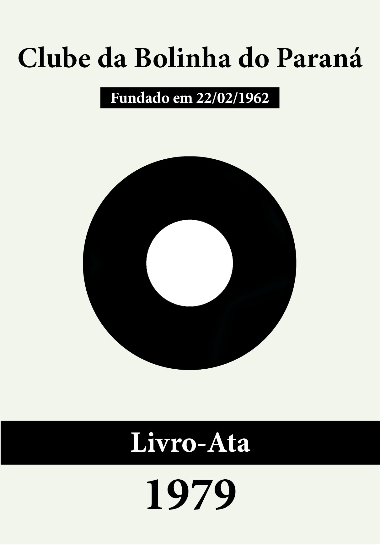 Bolinha - Livro-Ata 1979