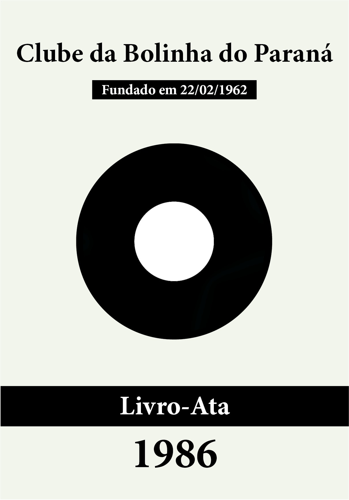 Bolinha - Livro-Ata 1986