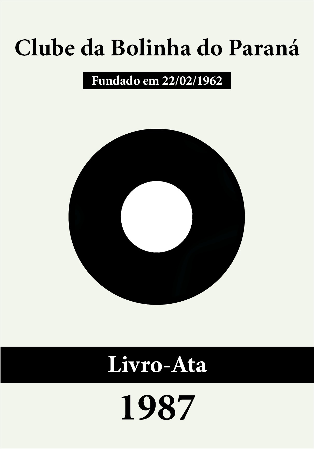 Bolinha - Livro-Ata 1987