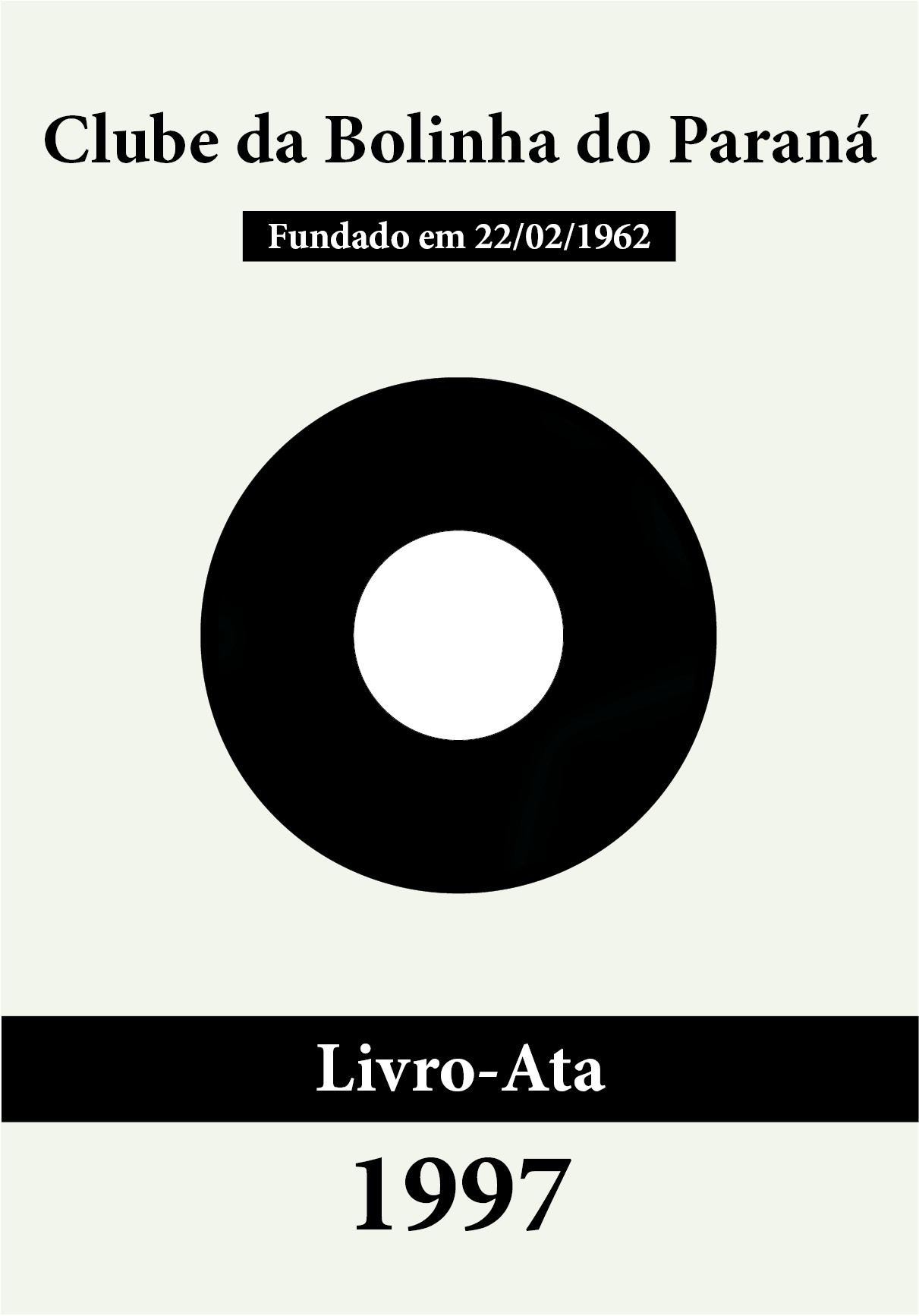 Bolinha - Livro-Ata 1997