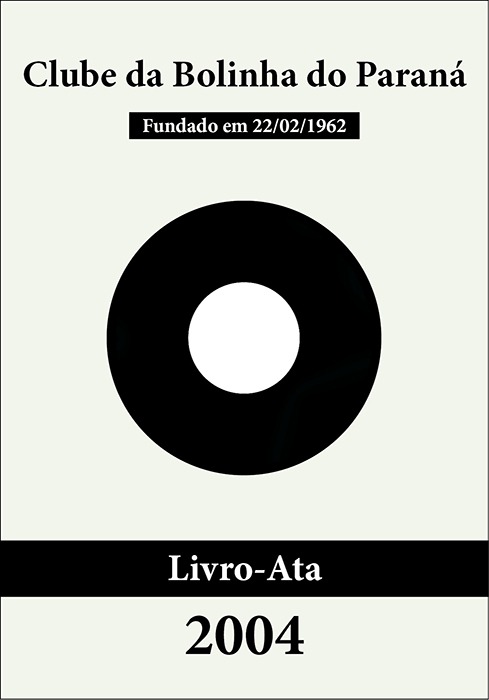 Bolinha - Livro-Ata 2004