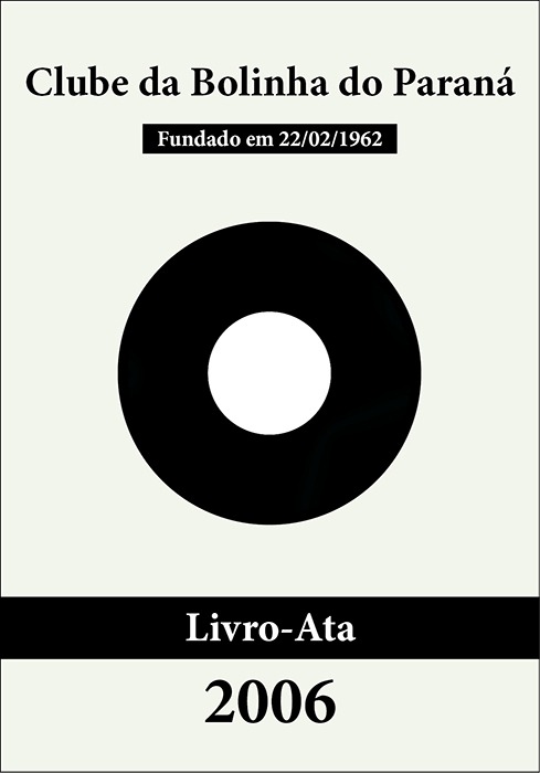 Bolinha - Livro-Ata 2006