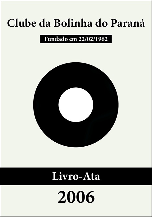 Bolinha - Livro-Ata 2006