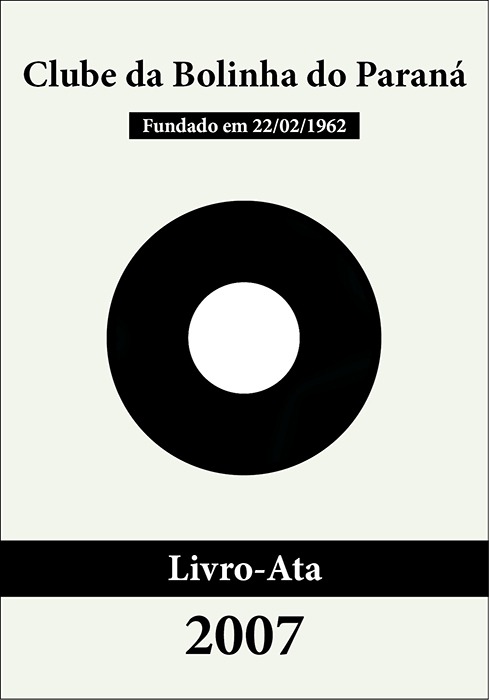 Bolinha - Livro-Ata 2007